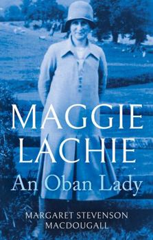 Paperback Matador Maggie Lachie An Oban Lady. Book