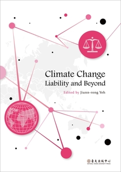 Paperback Climate Change Liability and Beyond Book