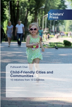 Paperback Child-Friendly Cities and Communities Book