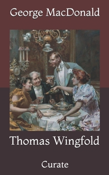 Paperback Thomas Wingfold: Curate Book