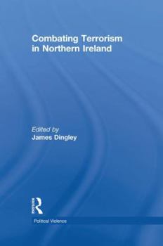 Combating Terrorism in Northern Ireland