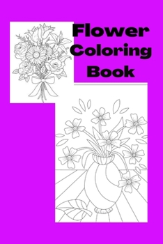 Paperback Flower Coloring Book: Kids for Ages 3-8 [Large Print] Book