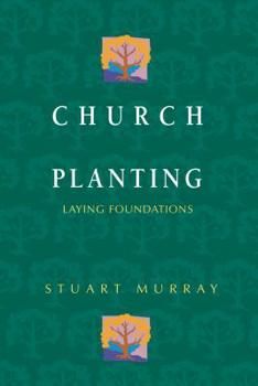 Paperback Church Planting: Laying Foundations Book