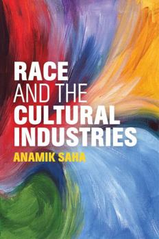 Paperback Race and the Cultural Industries Book