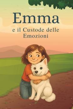Paperback Emma e il Custode delle Emozioni [Italian] Book
