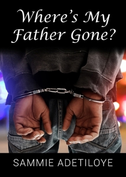 Paperback Where's My Father Gone? Book