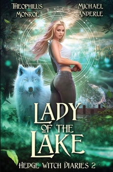 Lady of the Lake (Hedge Witch Diaries)