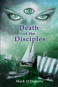 Paperback Death of the Disciples - Part Three of the Arlanian Trilogy Book