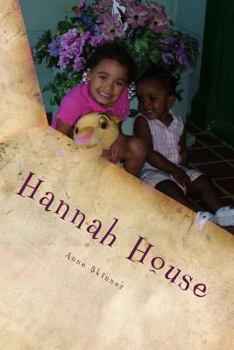 Paperback Hannah House: First Ten Years Book