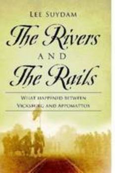 Paperback The River and the Rails Book