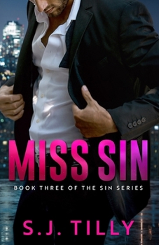 Paperback Miss Sin: Book Three of the Sin Series Book