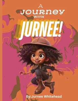Paperback A Journey with Jurnee: A Site Word Adventure Book