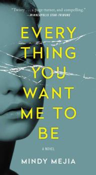 Mass Market Paperback Everything You Want Me to Be Book
