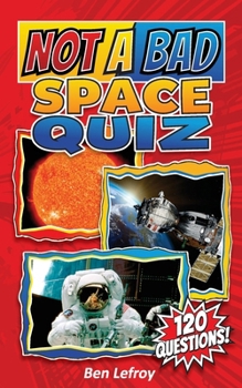 Paperback Not A Bad Space Quiz Book