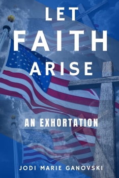 Paperback Let Faith Arise: An Exhortation Book