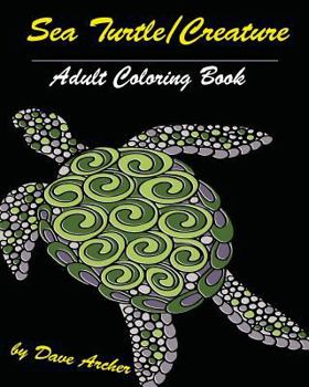 Paperback Sea Turtles & Creature: Blue Dream Curative Coloring Book for Adult Relaxation Book