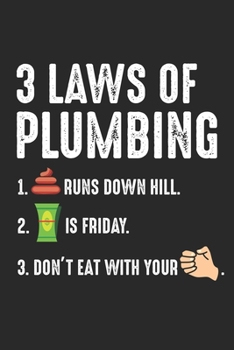 3 Laws of Plumbing: Gesetze der Klempnerei Geschenk für Klempner Geselle  Notizbuch liniert 120 Seiten für Notizen Zeichnungen Formeln Organizer Tagebuch