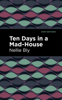Hardcover Ten Days in a Mad House Book