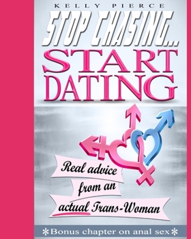 Paperback Stop Chasing...Start Dating Book