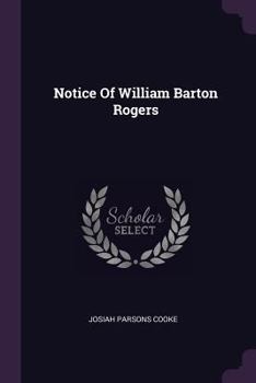 Paperback Notice Of William Barton Rogers Book