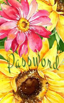 Paperback Sunflower Password Book: Premium Password Logbook - Online Organizer - Protect Sensitive Information Book