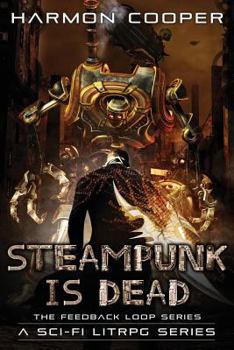 Paperback Steampunk Is Dead Book