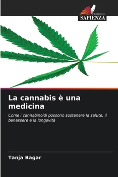Paperback La cannabis è una medicina [Italian] Book