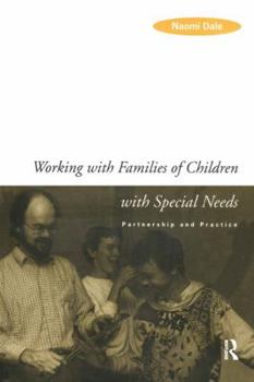 Hardcover Working with Families of Children with Special Needs: Partnership and Practice Book
