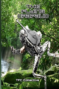 Paperback The Flying Crapaud Book