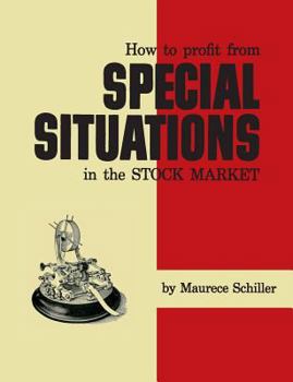 Paperback How to Profit From Special Situations in the Stock Market Book