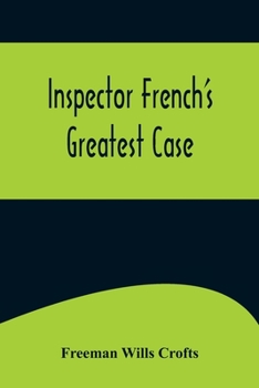 Paperback Inspector French's Greatest Case Book