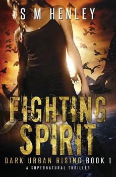 Paperback Fighting Spirit: A Supernatural Thriller Book