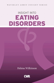 Paperback Insight Into Eating Disorders Book