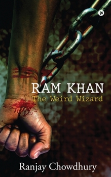 Paperback Ram Khan: The Weird Wizard Book