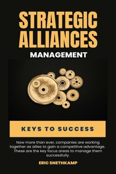 Paperback Strategic Alliances Management: Keys to Success Book