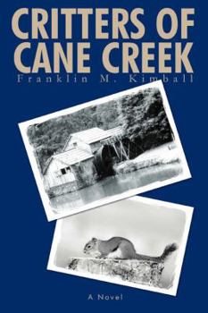 Paperback Critters of Cane Creek Book