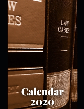 Lawyer Calendar 2020: Calendar Weekly Planer 2020 Logbook Diary Gift Todo Memory Book Budget Planner Hobby | Men, Woman, Girls & Boys | 8.5" x 11" | 21.59 x 27.94 cm | 57 Pages (Calendars 2020)