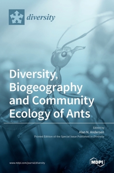 Hardcover Diversity, Biogeography and Community Ecology of Ants Book