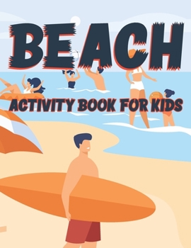 Paperback Beach Activity Book For Kids: summer themed coloring pages shadow matching Book