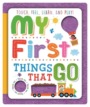 Board book Things That Go: Felt Book