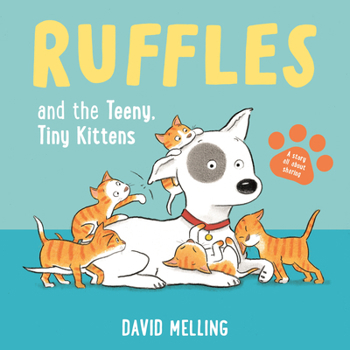 Board book Ruffles and the Teeny, Tiny Kittens Book