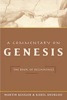 Paperback A Commentary on Genesis: The Book of Beginnings Book