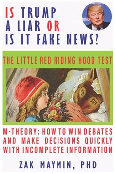 Paperback Is Trump a Liar?: Or is it Fake News? Little Red Riding Hood Test Book