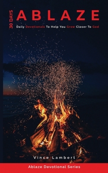 Paperback 30 Days Ablaze Book
