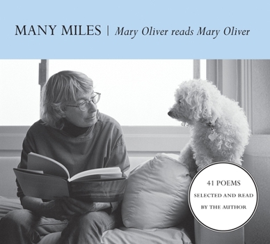 Audio CD Many Miles: Mary Oliver Reads Mary Oliver [With Booklet] Book