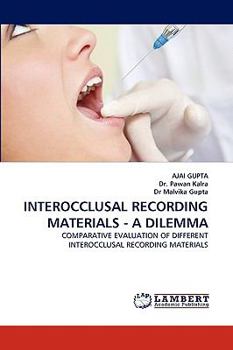 Paperback Interocclusal Recording Materials - A Dilemma Book