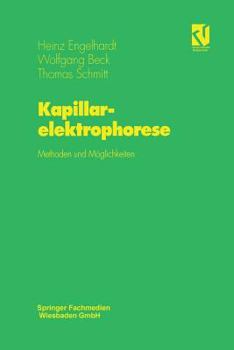 Paperback Kapillarelektrophorese: Methoden Und Möglichkeiten [German] Book