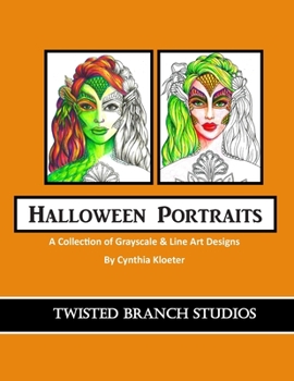 Paperback Halloween Portraits: A collection of Grayscale & Line Art designs Book