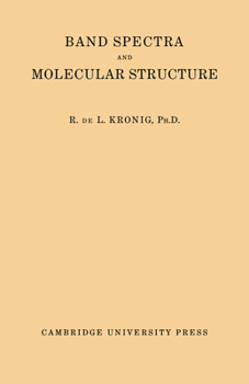 Paperback Band Spectra and Molecular Structure Book