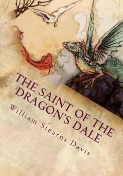 Paperback The Saint of the Dragon's Dale Book